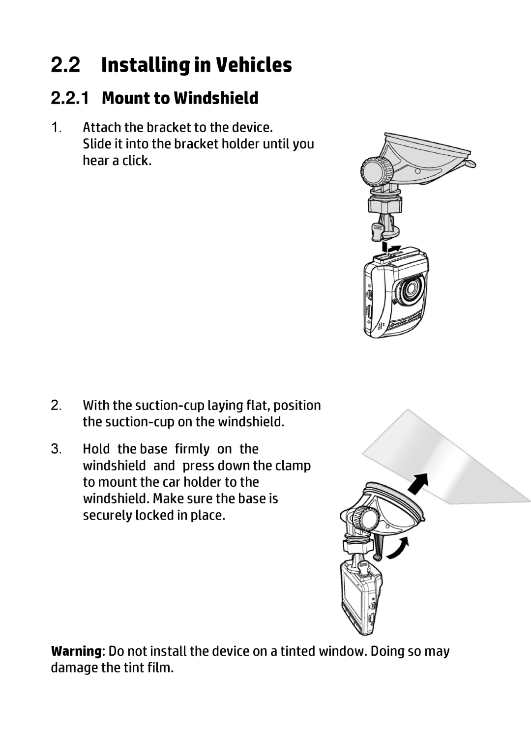 HP f310 Car manual Installing in Vehicles, Mount to Windshield 