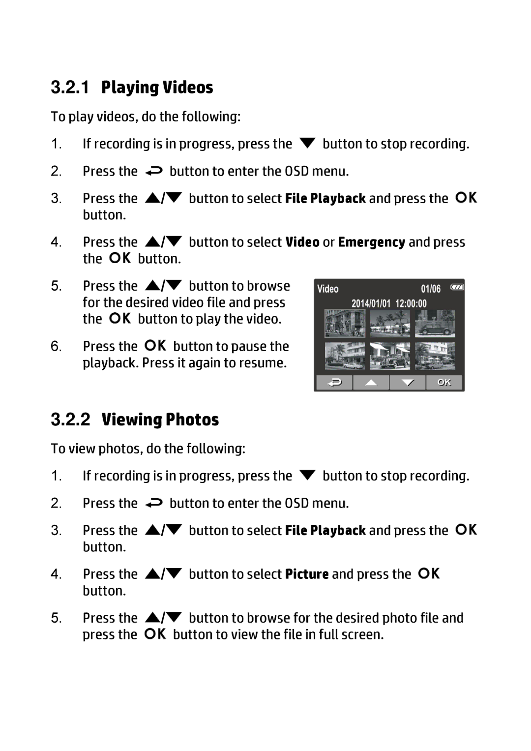 HP f310 Car manual Playing Videos, Viewing Photos 