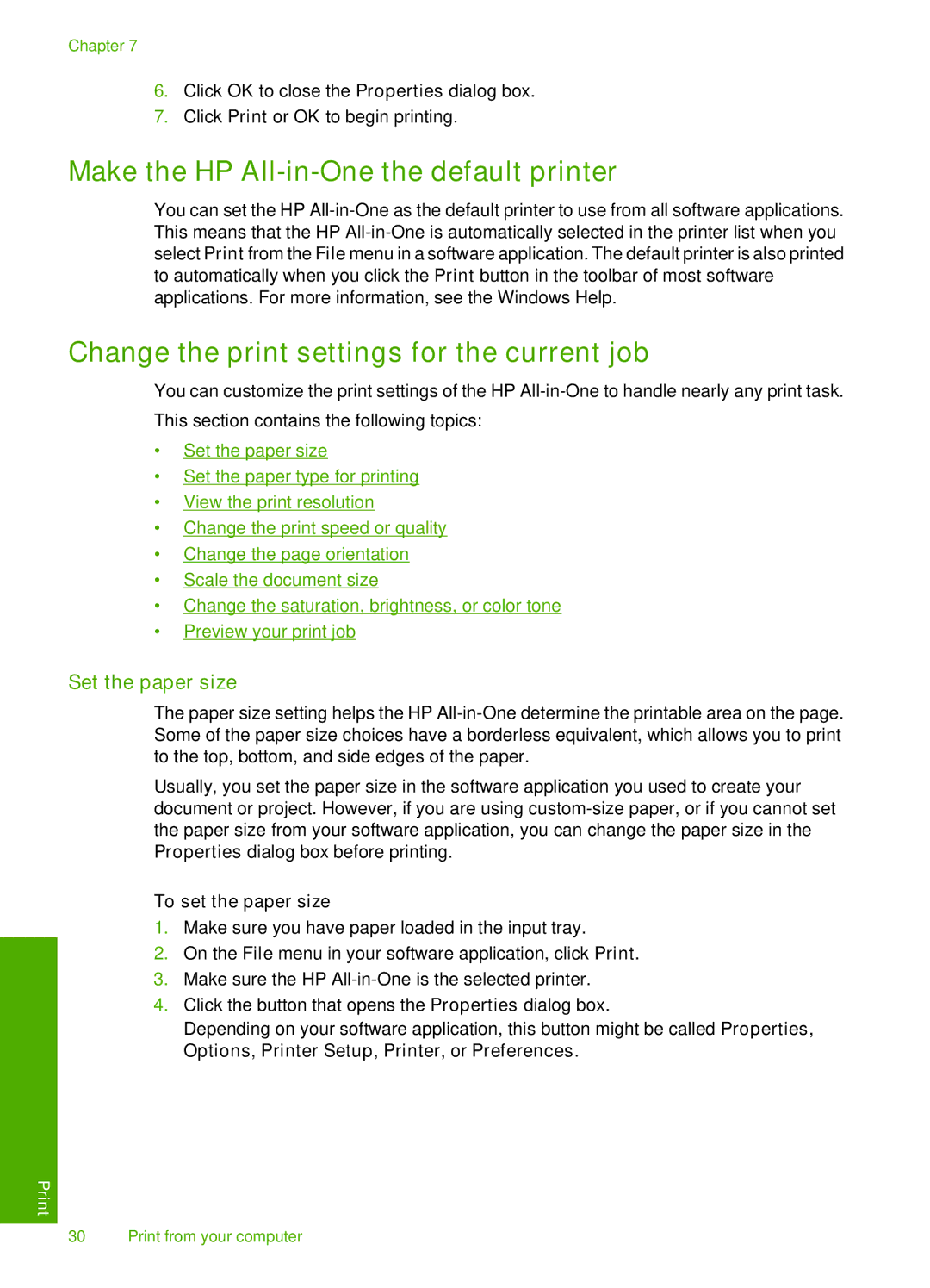 HP F4172 Make the HP All-in-One the default printer, Change the print settings for the current job, Set the paper size 