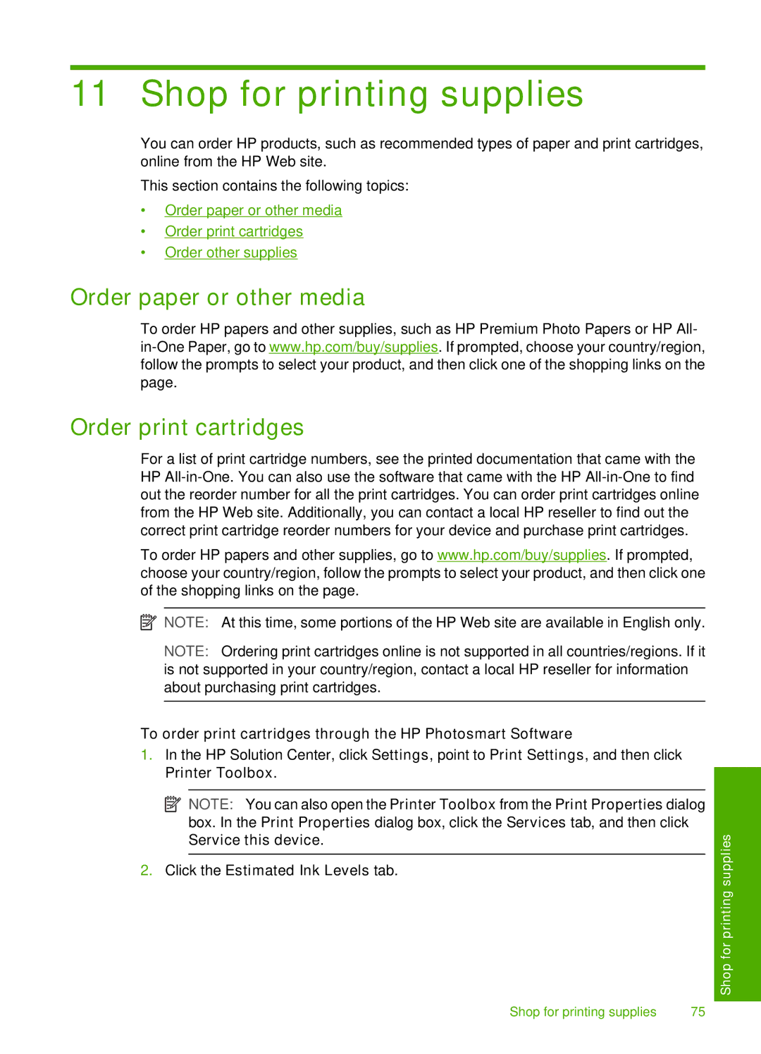 HP F4172 Shop for printing supplies, Order paper or other media Order print cartridges, Click the Estimated Ink Levels tab 