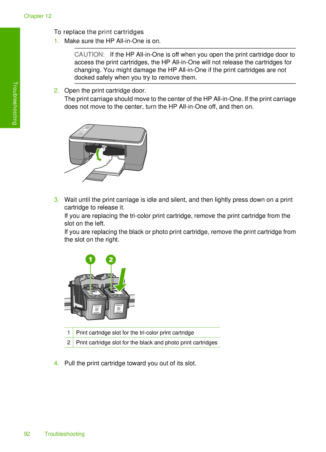 HP F4180, F4140, F4185, F4172, F4190 manual To replace the print cartridges 