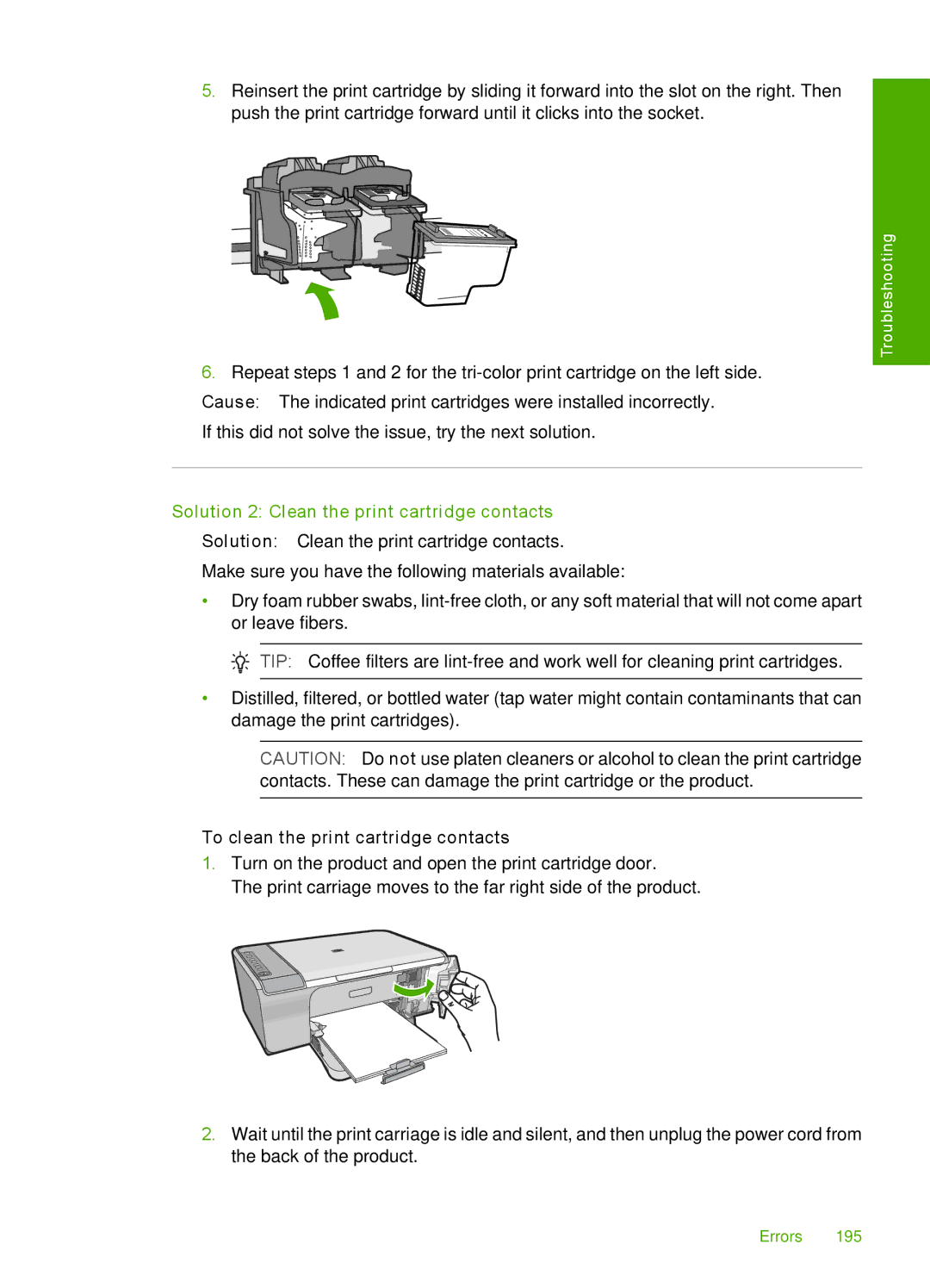 HP F4240, F4280, F4235 manual Solution 2 Clean the print cartridge contacts 