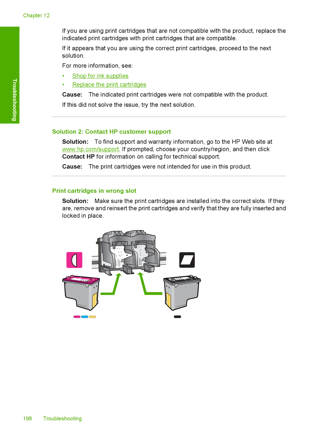 HP F4240, F4280, F4235 manual Solution 2 Contact HP customer support, Print cartridges in wrong slot 