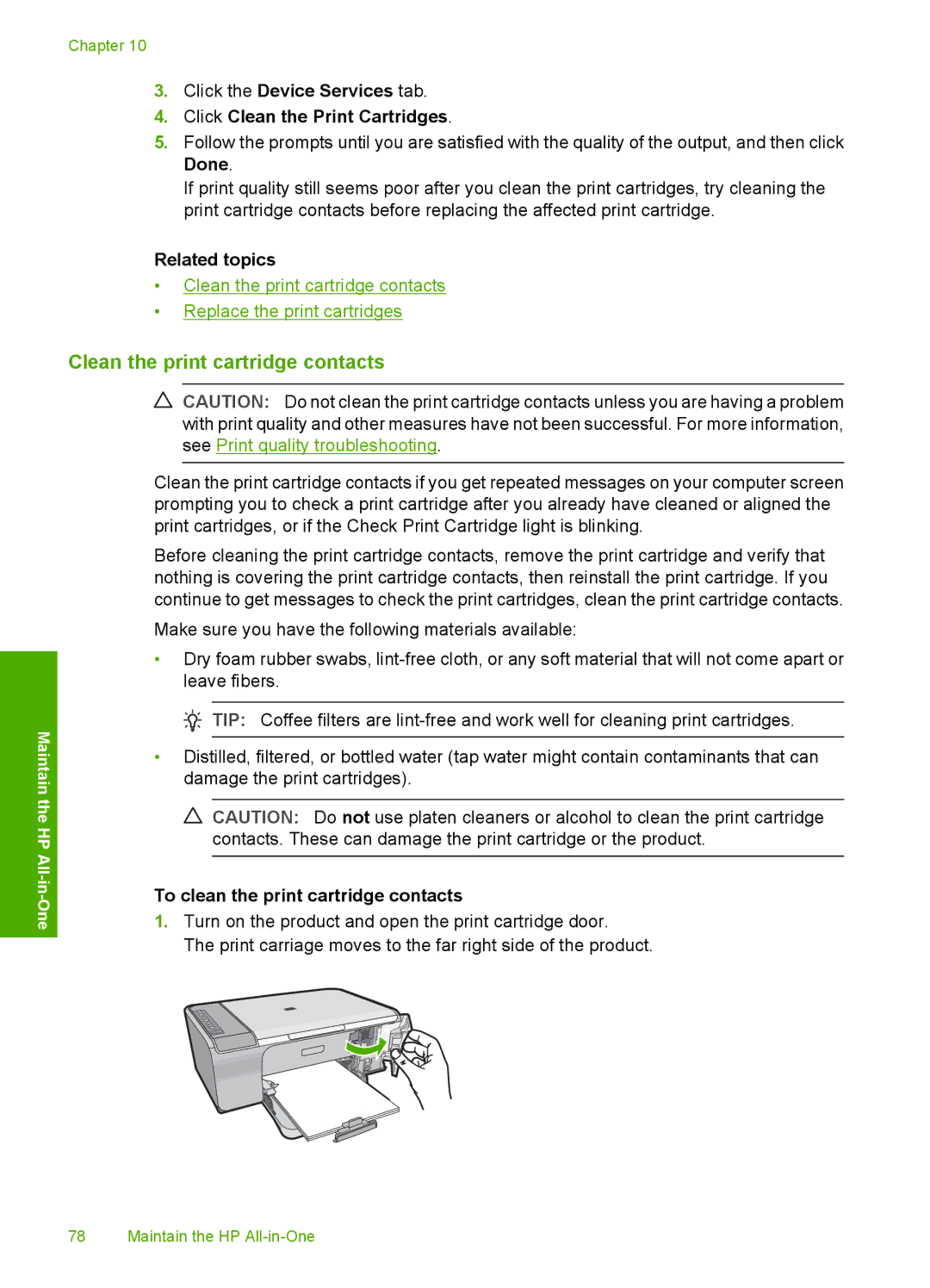 HP F4240, F4280, F4235 manual Clean the print cartridge contacts, To clean the print cartridge contacts 