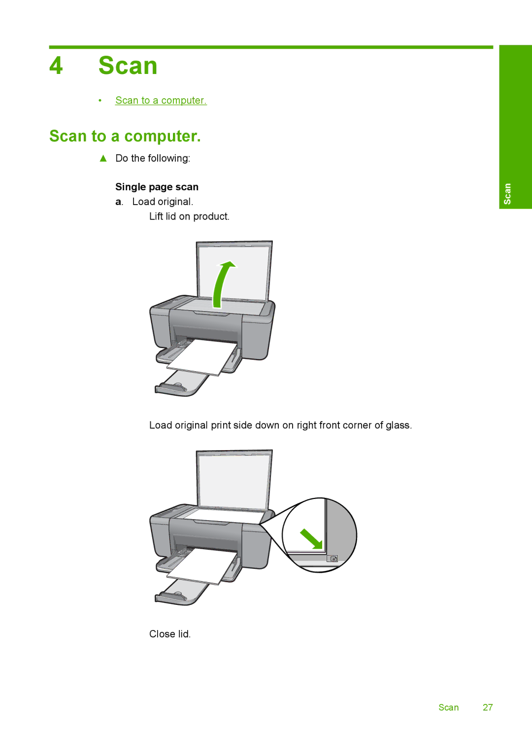 HP F4400 manual Scan to a computer, Single page scan a. Load original 