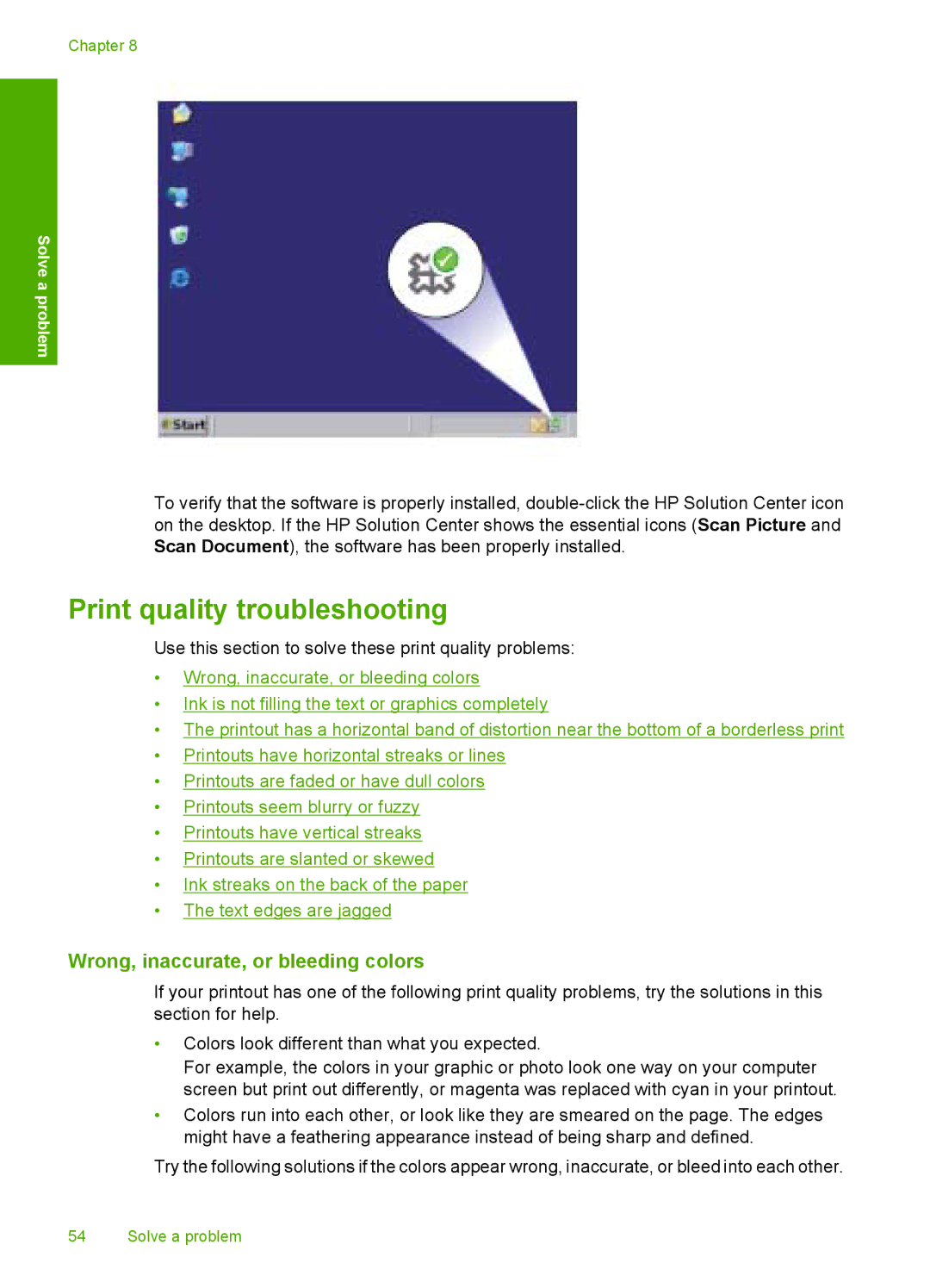 HP F4400 manual Print quality troubleshooting, Wrong, inaccurate, or bleeding colors 