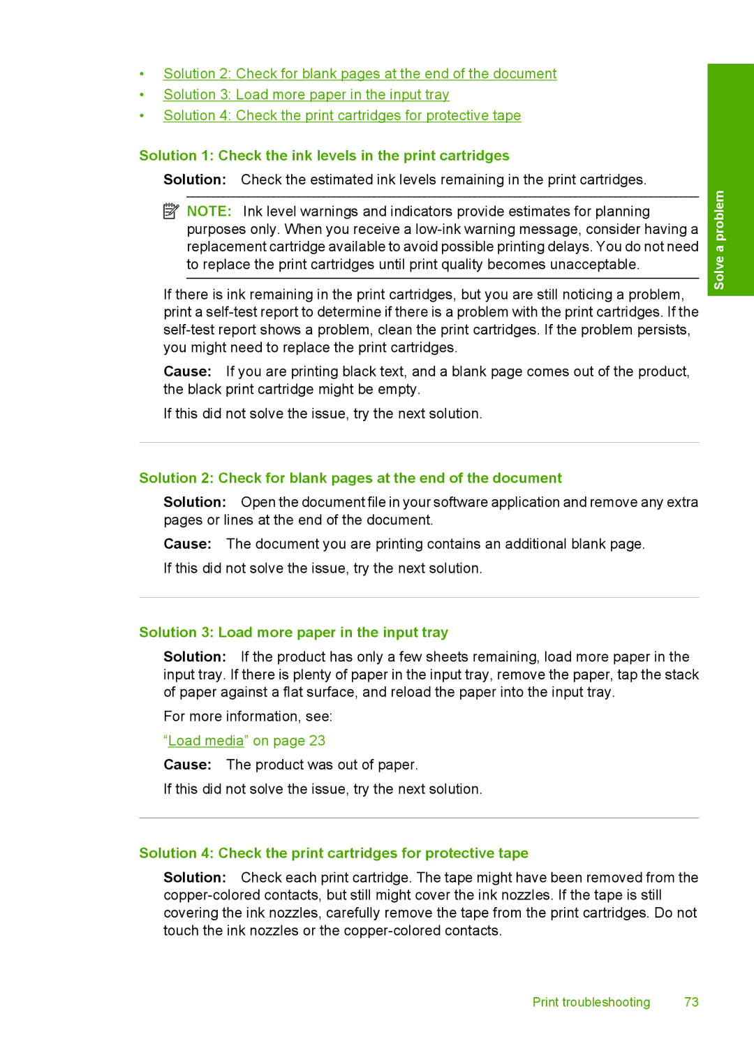 HP F4400 manual Solution 1 Check the ink levels in the print cartridges, Solution 3 Load more paper in the input tray 