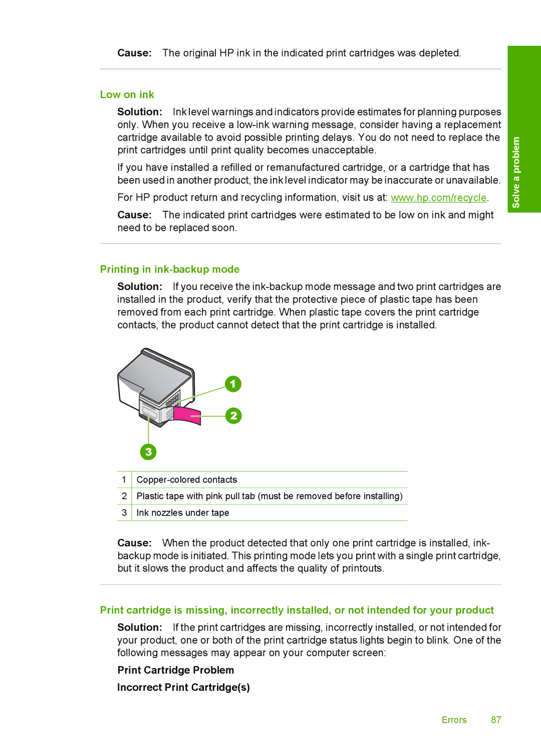 HP F4400 manual Low on ink, Printing in ink-backup mode, Print Cartridge Problem Incorrect Print Cartridges 