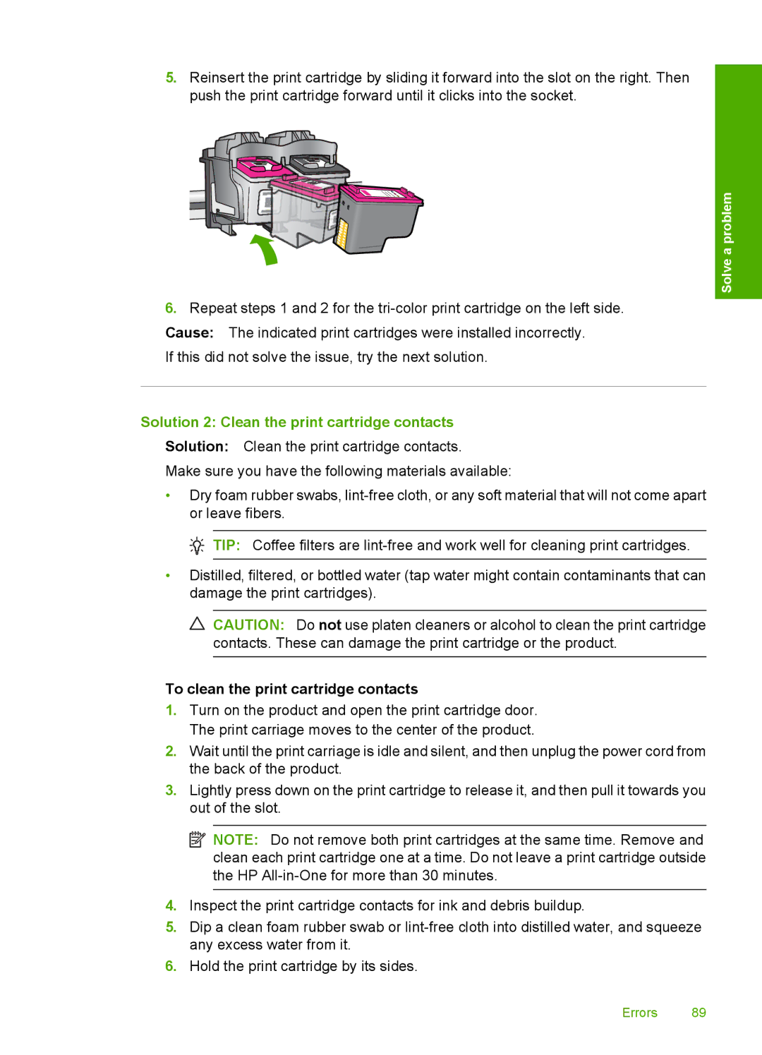 HP F4400 manual Solution 2 Clean the print cartridge contacts, To clean the print cartridge contacts 