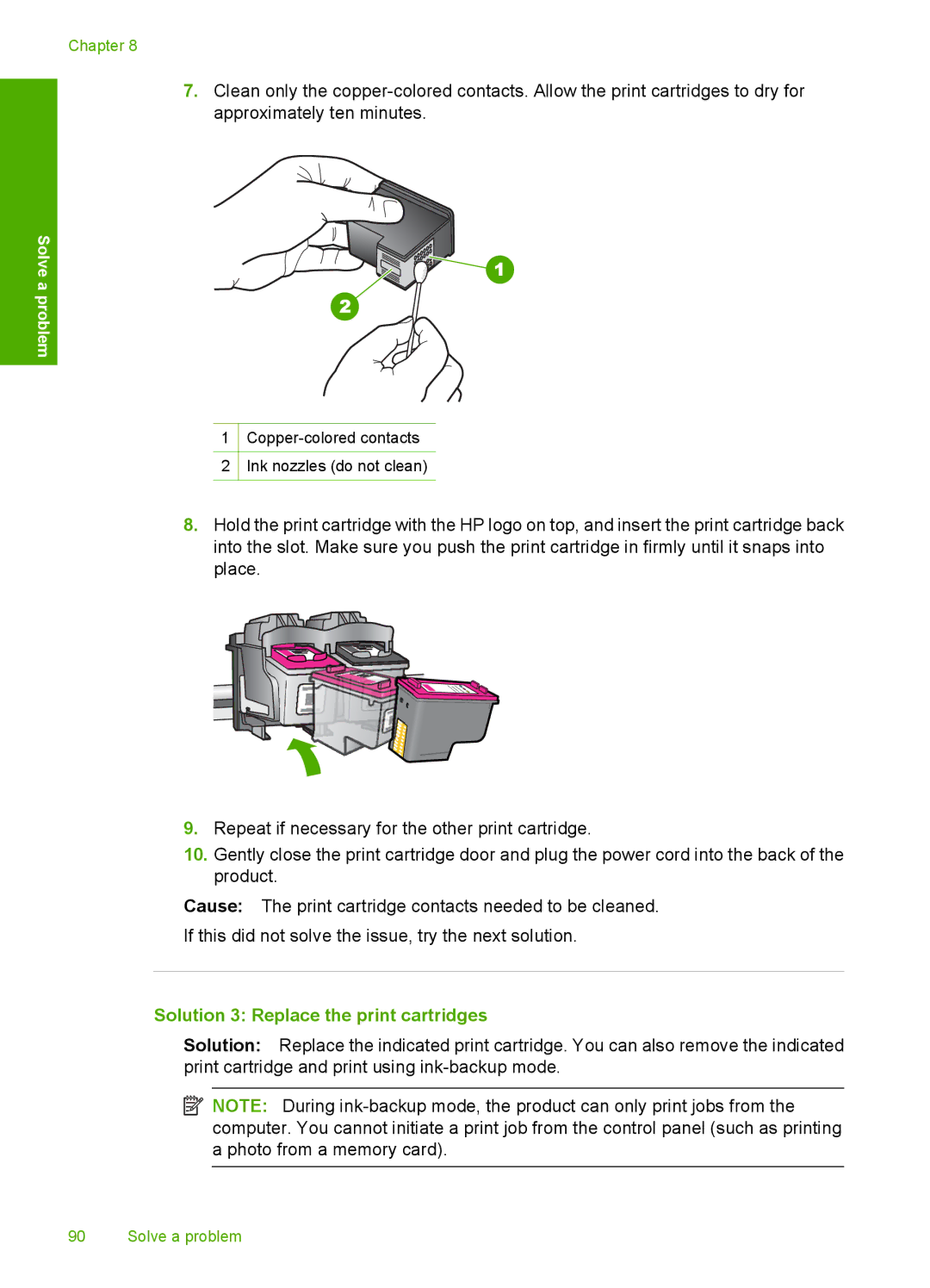 HP F4400 manual Solution 3 Replace the print cartridges 