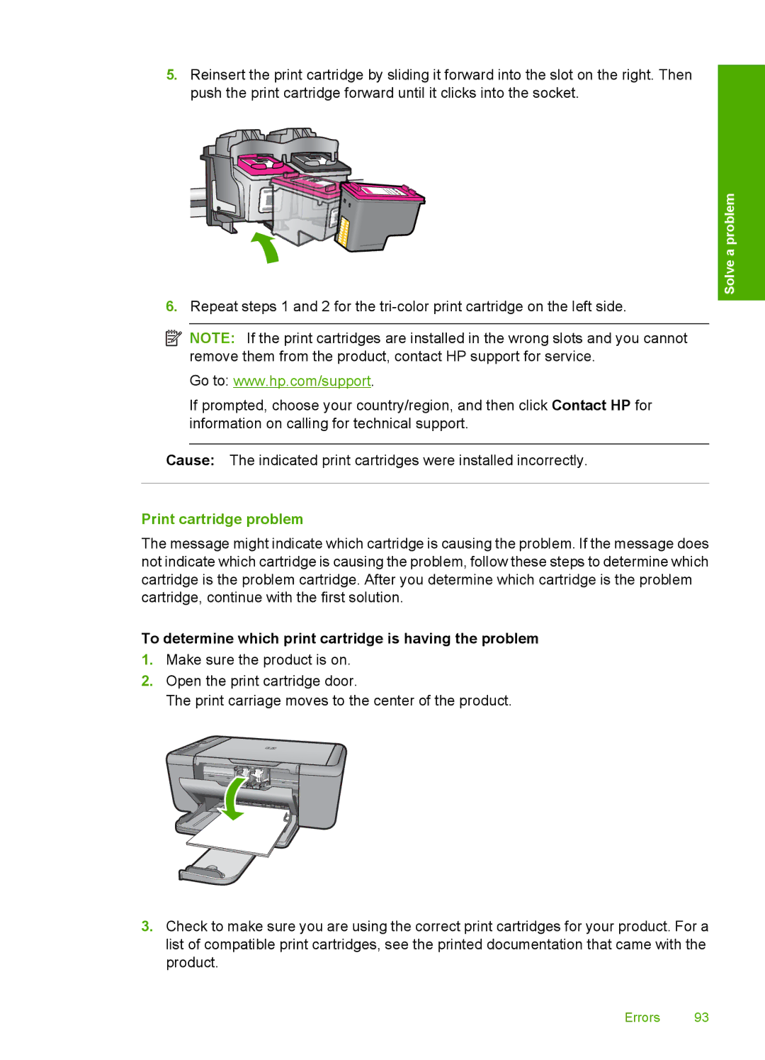 HP F4400 manual Print cartridge problem, To determine which print cartridge is having the problem 