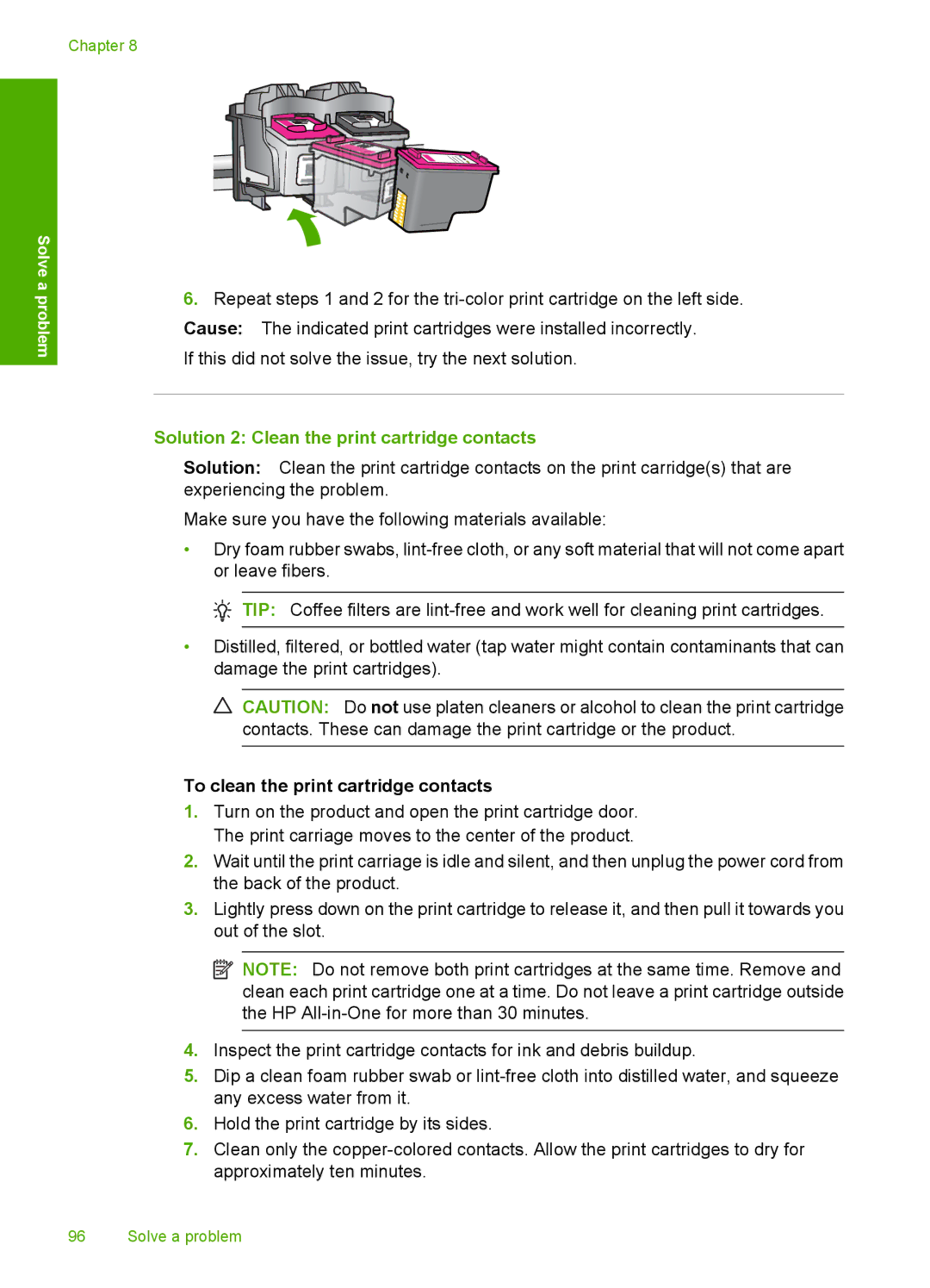 HP F4400 manual Solution 2 Clean the print cartridge contacts 