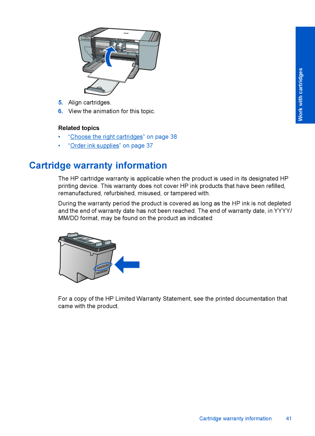 HP F4500 manual Cartridge warranty information, Related topics 