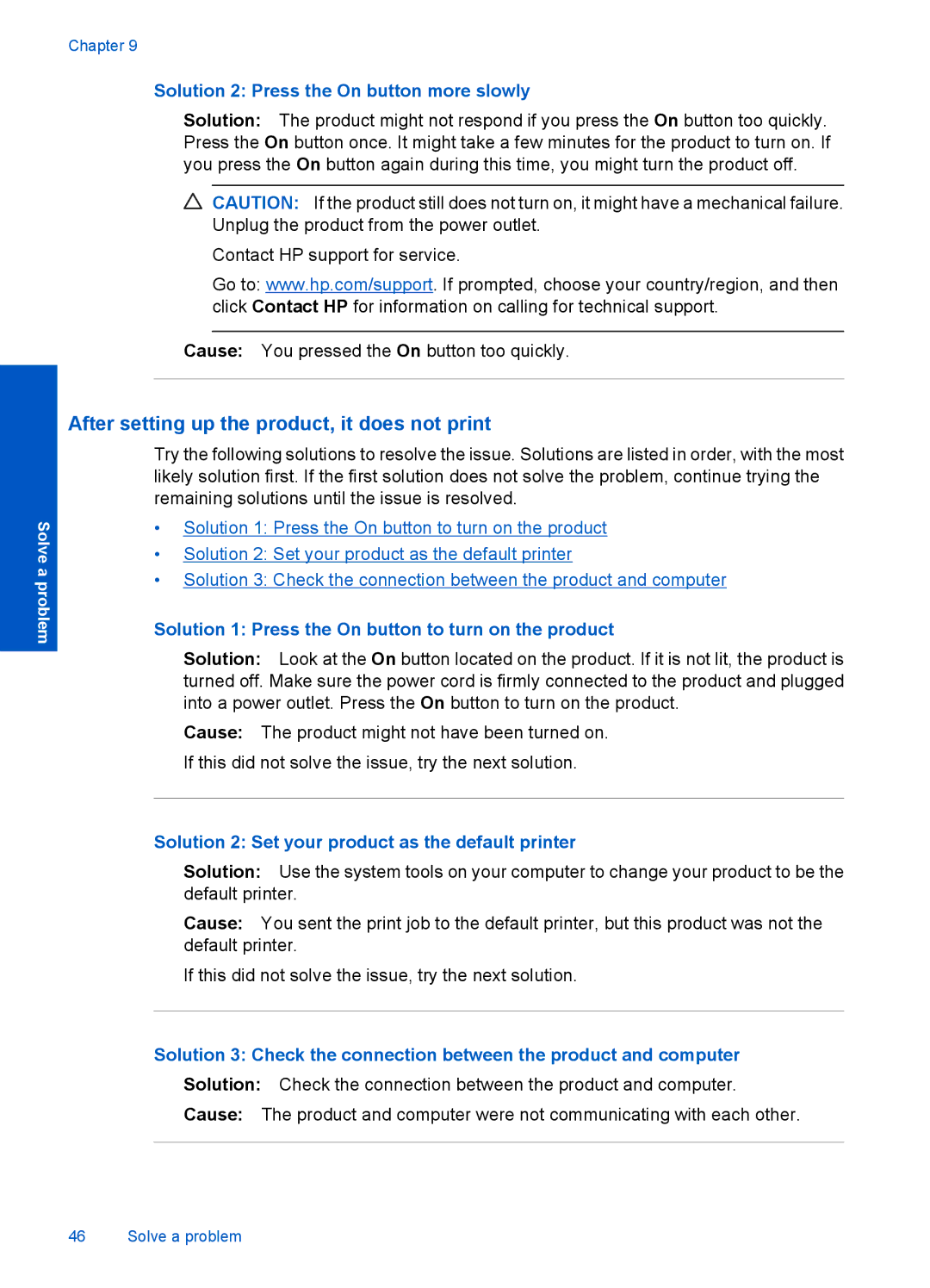 HP F4500 manual After setting up the product, it does not print, Solution 2 Press the On button more slowly 