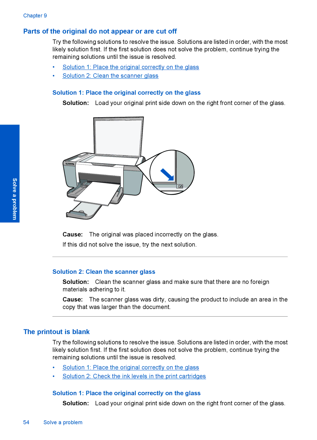 HP F4500 manual Parts of the original do not appear or are cut off, Printout is blank, Solution 2 Clean the scanner glass 