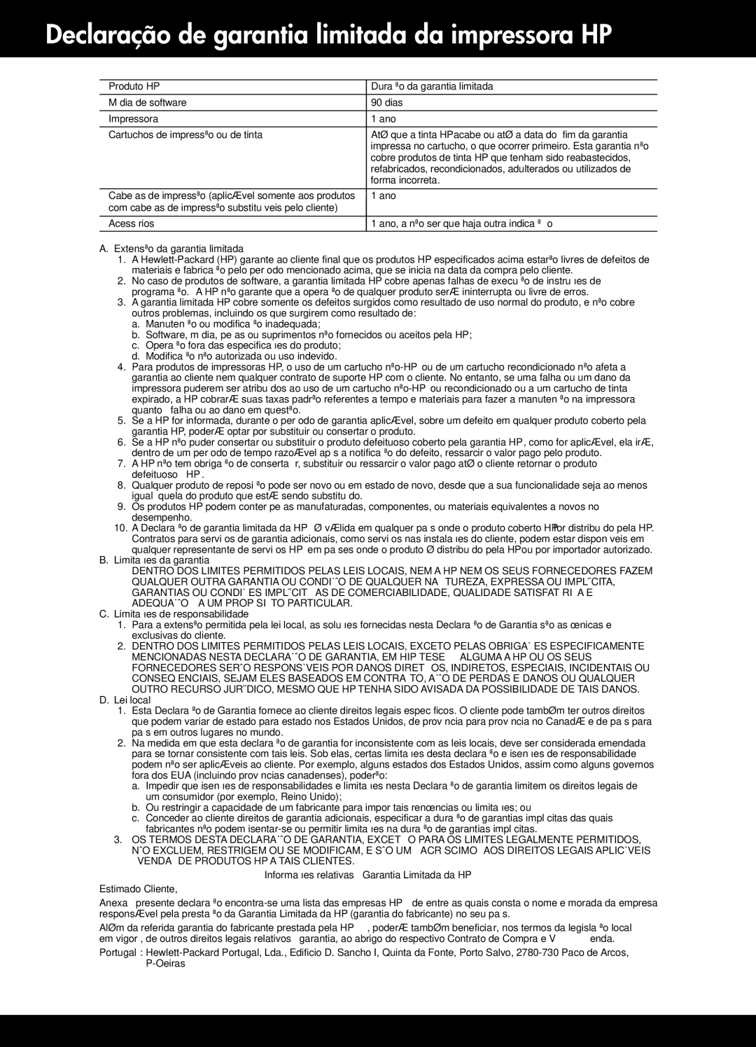 HP F4500 manual Declaração de garantia limitada da impressora HP, Produto HP Duração da garantia limitada 