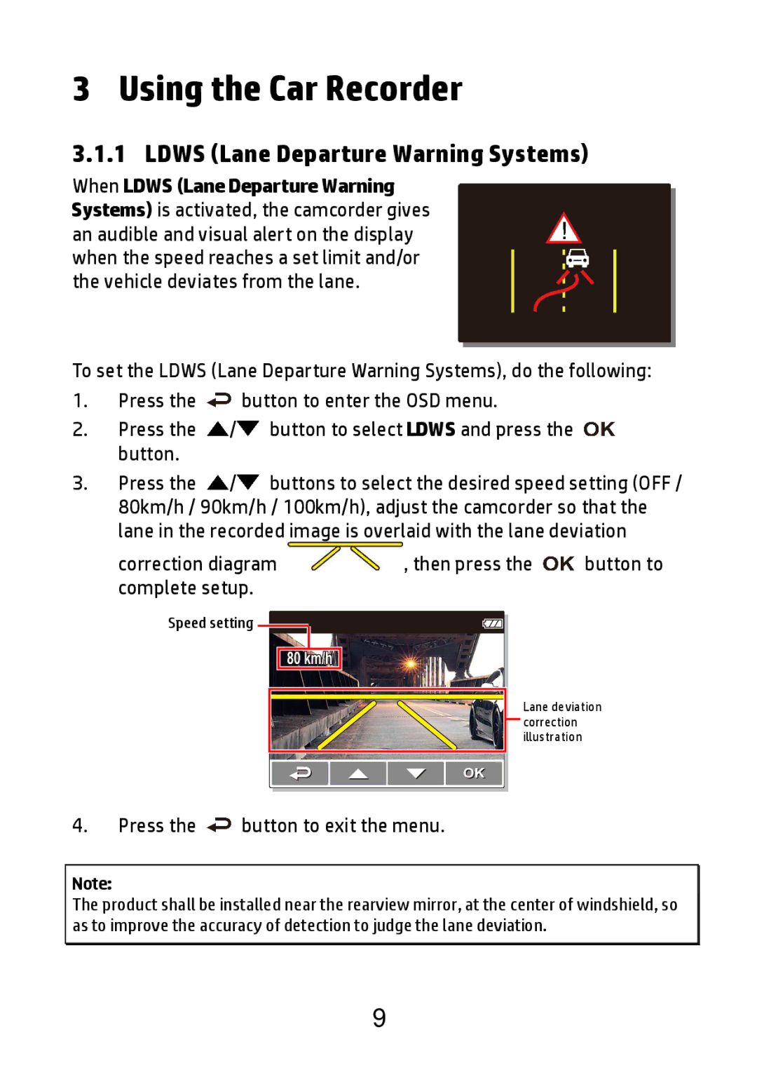 HP F520g manual Using the Car Recorder, Ldws Lane Departure Warning Systems 