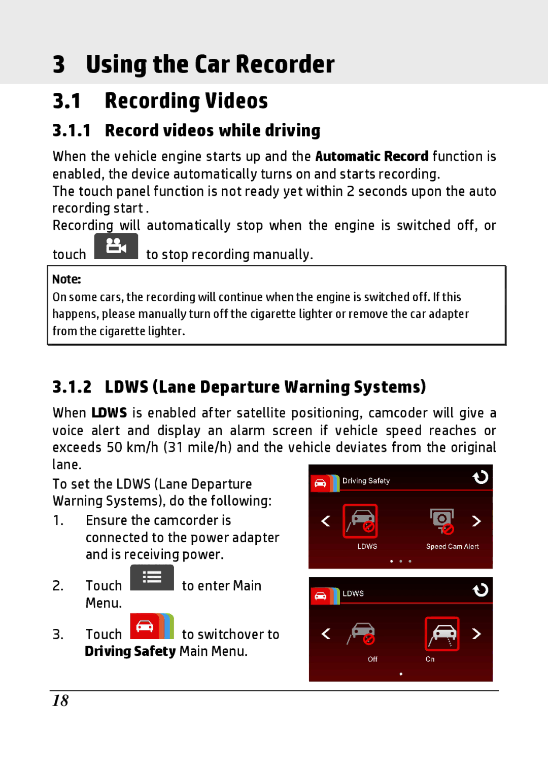 HP F800g manual Using the Car Recorder, Recording Videos, Record videos while driving, Ldws Lane Departure Warning Systems 