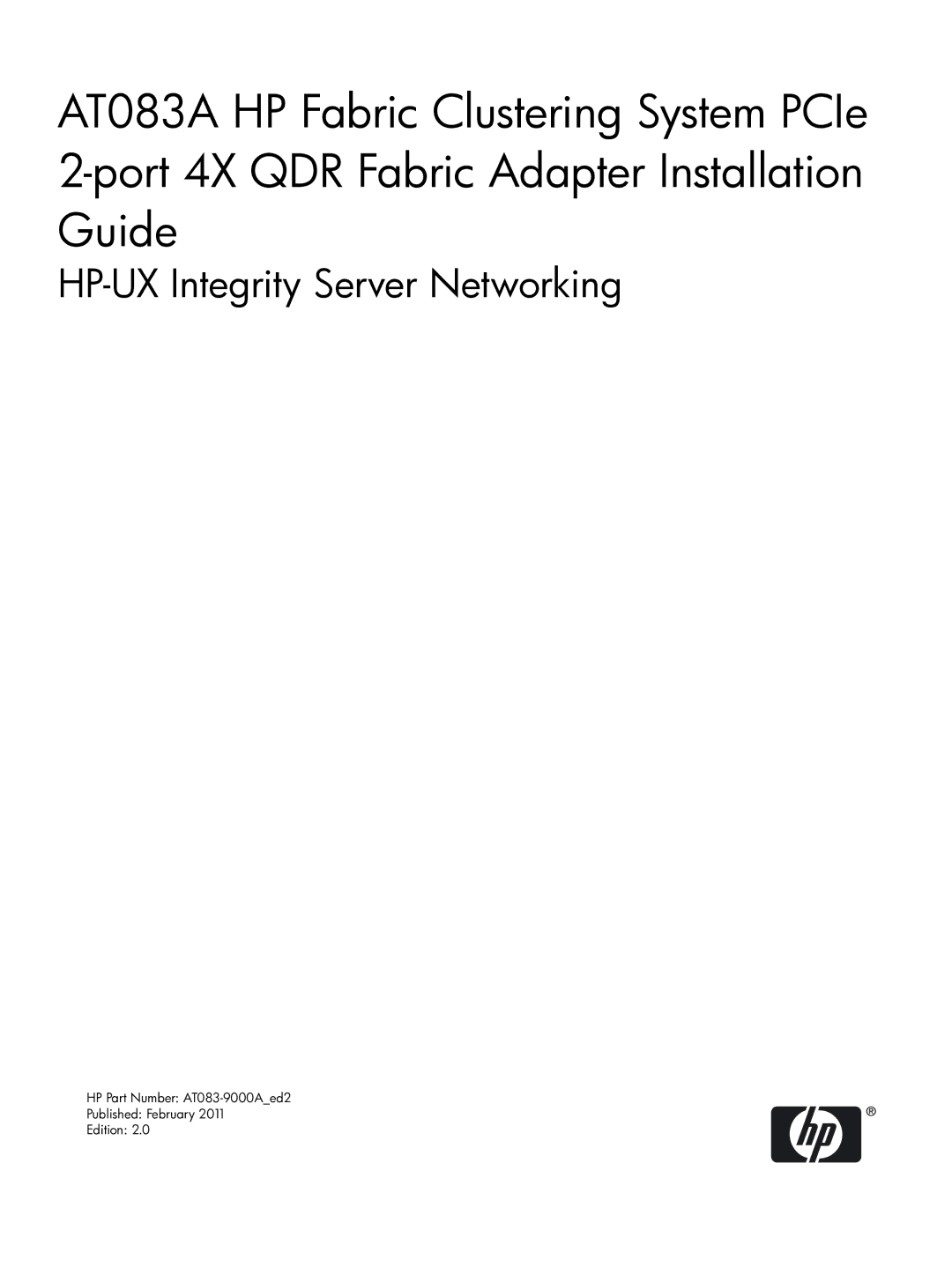 HP Fabric Clustering System for InfiniBand manual HP-UX Integrity Server Networking 