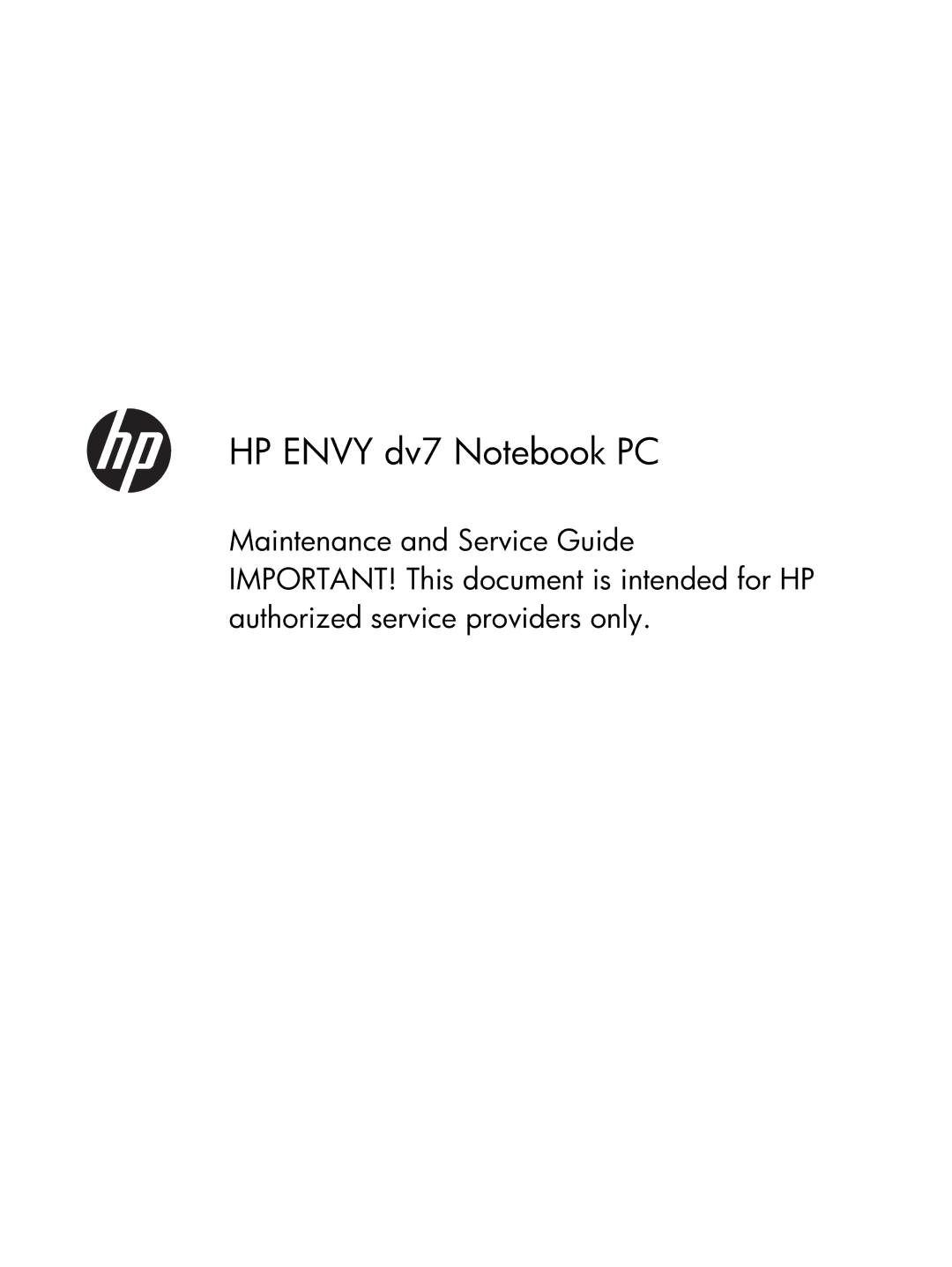 HP Dv7-7234nr DV7, dv7 C6N73UARABA, Dv7 7223cl C2N67UARABA manual HP Envy dv7 Notebook PC 