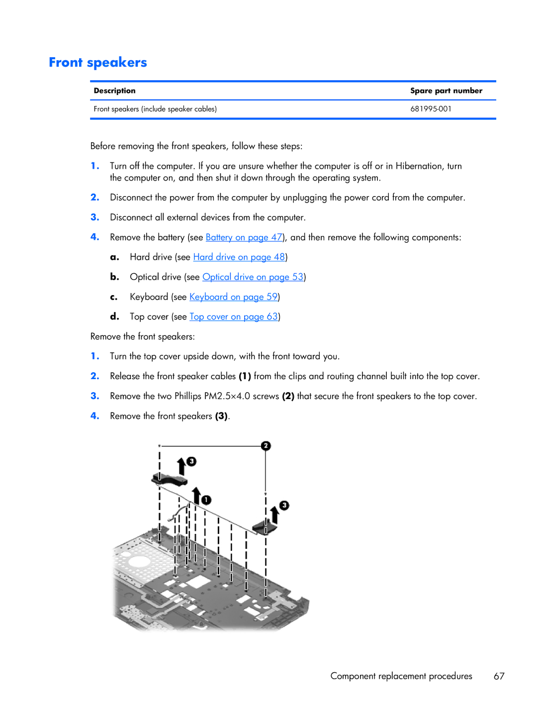 HP Fary Recertified Dv7-7234nr C6P04UARABA, dv7 C6N73UARABA, Dv7-7234nr DV7, Dv7 7223cl C2N67UARABA manual Front speakers 