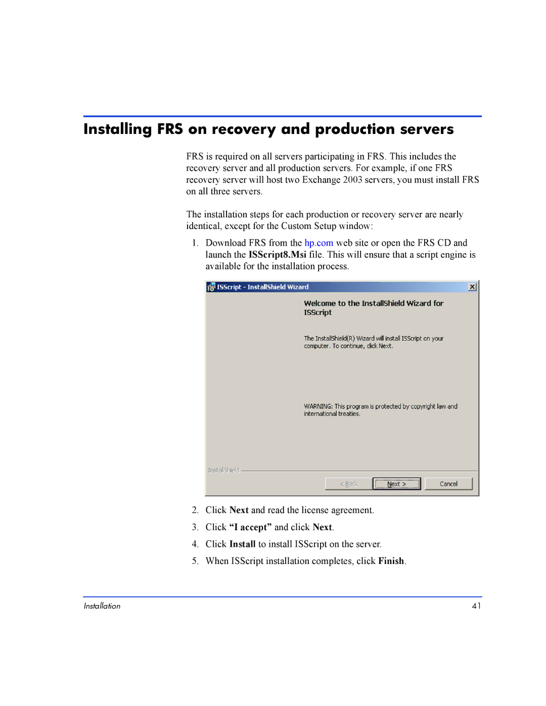 HP Fast Recovery Solution XP SW manual Installing FRS on recovery and production servers 