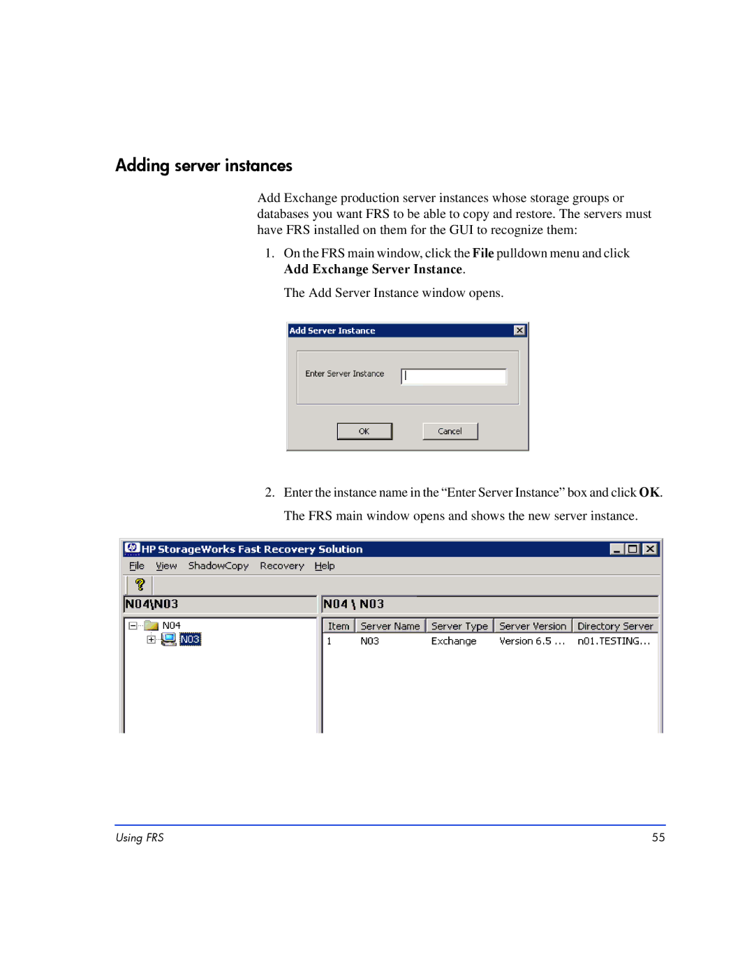 HP Fast Recovery Solution XP SW manual Adding server instances 