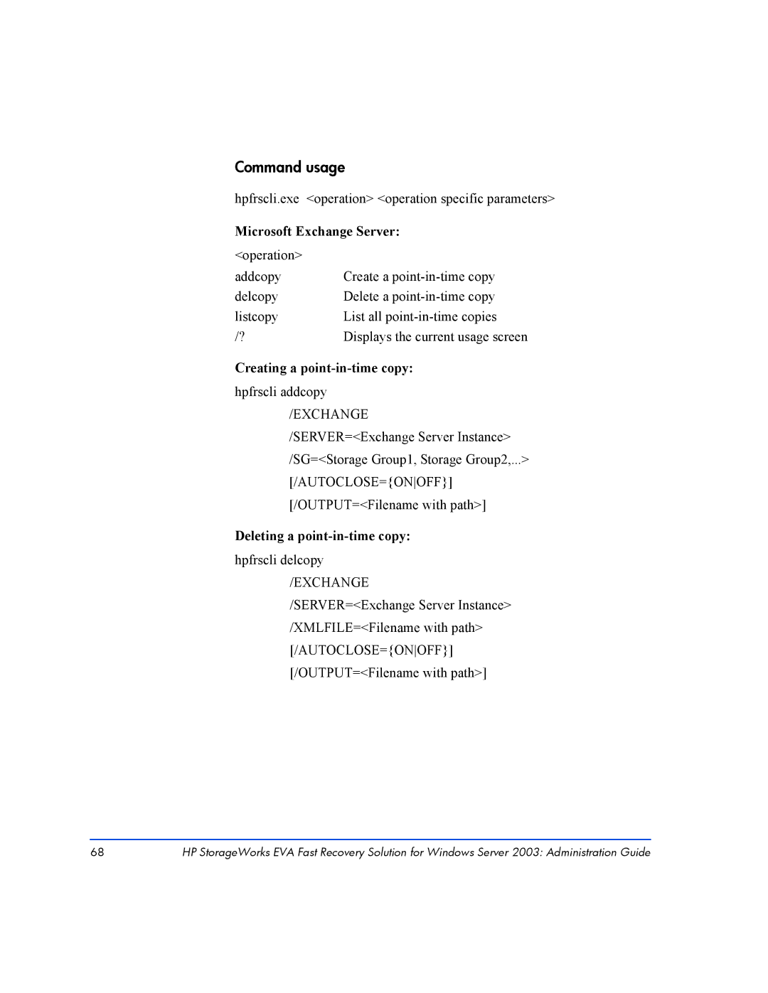 HP Fast Recovery Solution XP SW manual Command usage, Microsoft Exchange Server, Creating a point-in-time copy 