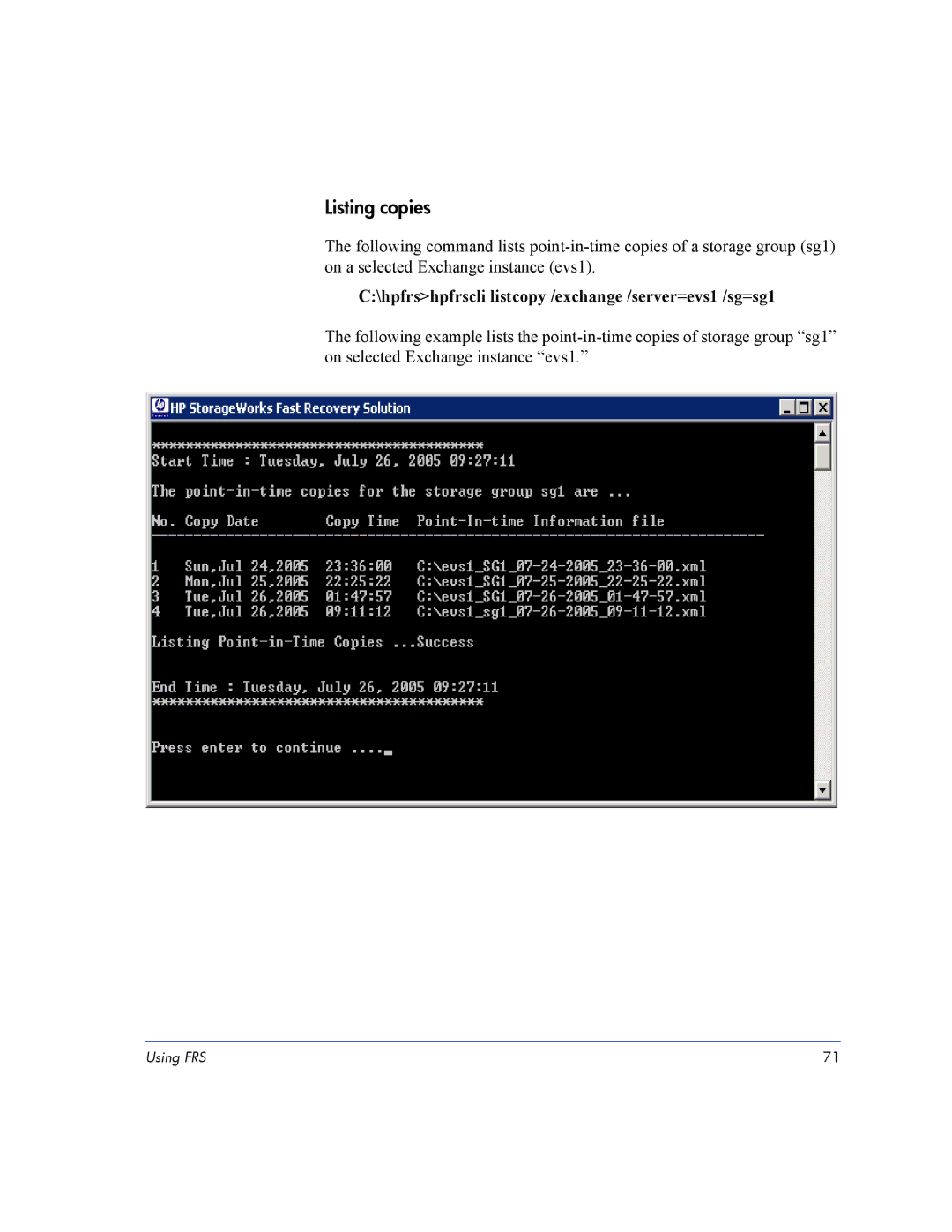 HP Fast Recovery Solution XP SW manual Listing copies, hpfrshpfrscli listcopy /exchange /server=evs1 /sg=sg1 