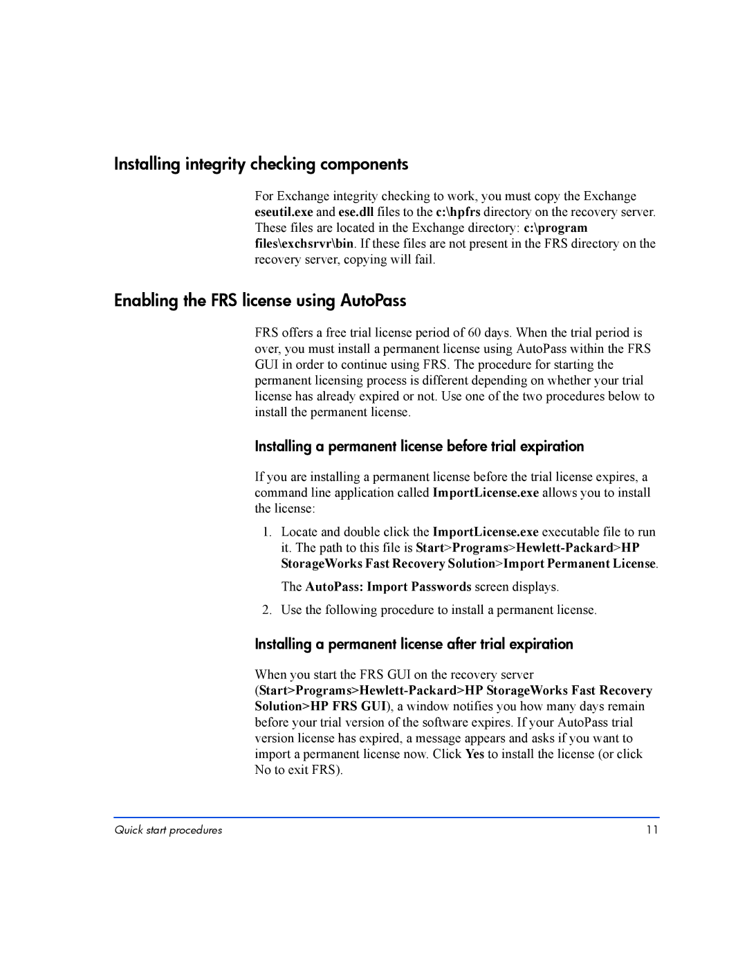 HP Fast Recovery Solution XP SW manual Installing integrity checking components, Enabling the FRS license using AutoPass 
