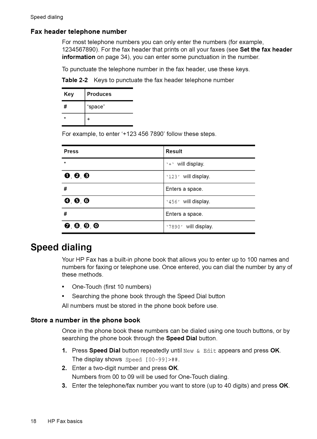 HP Fax 2140 manual Speed dialing, Fax header telephone number, Store a number in the phone book, Press Result 