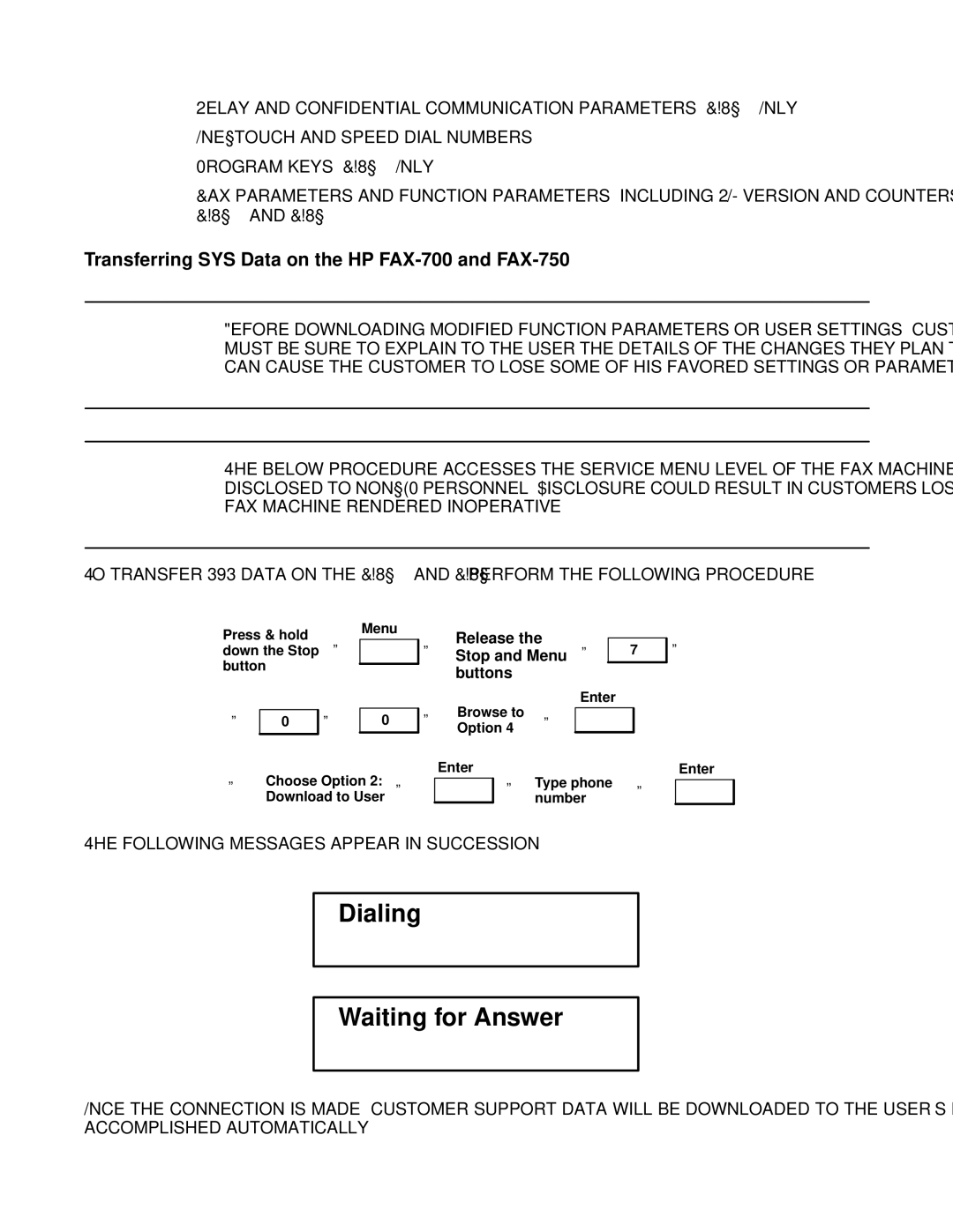 HP manual Transferring SYS Data on the HP FAX-700 and FAX-750, Aution 