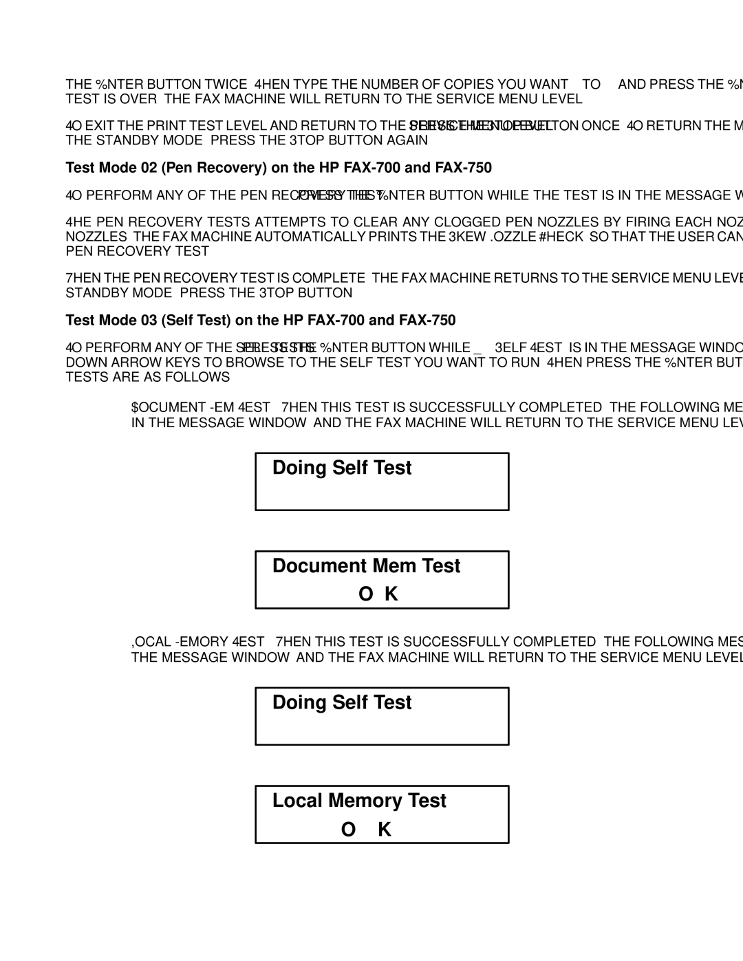 HP manual Test Mode 02 Pen Recovery on the HP FAX-700 and FAX-750, Test Mode 03 Self Test on the HP FAX-700 and FAX-750 