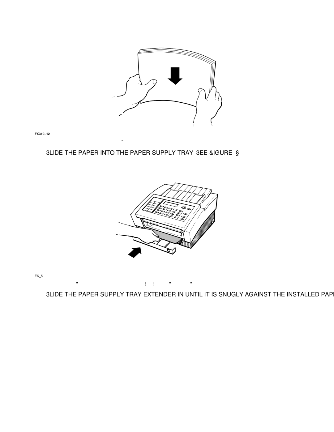 HP FAX-700 manual Slide the paper into the paper supply tray. See Figure 