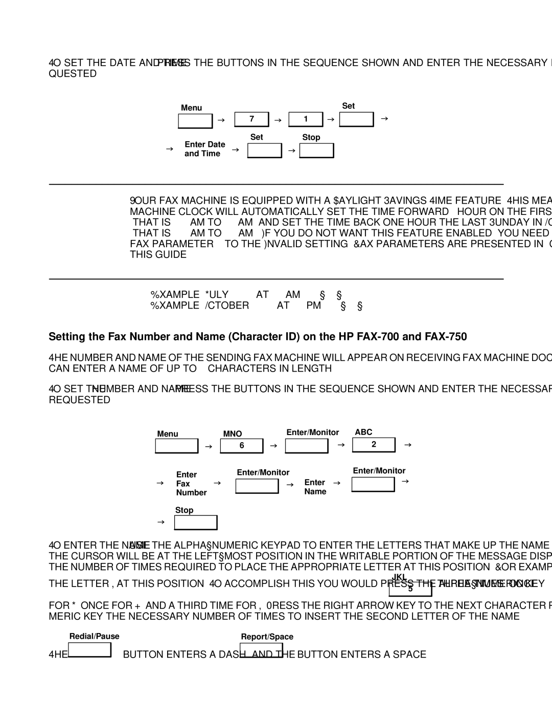 HP FAX-700 manual Button enters a dash, and the button enters a space 