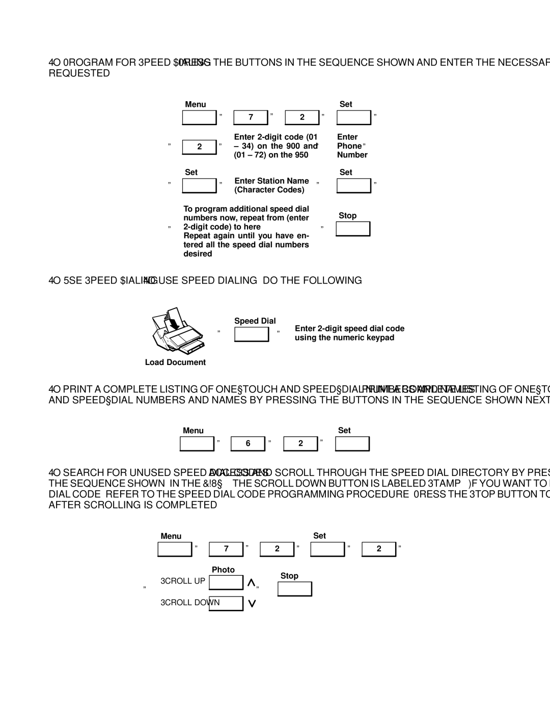 HP FAX-700 manual To Use Speed DialingTo use. speed dialing, do the following 