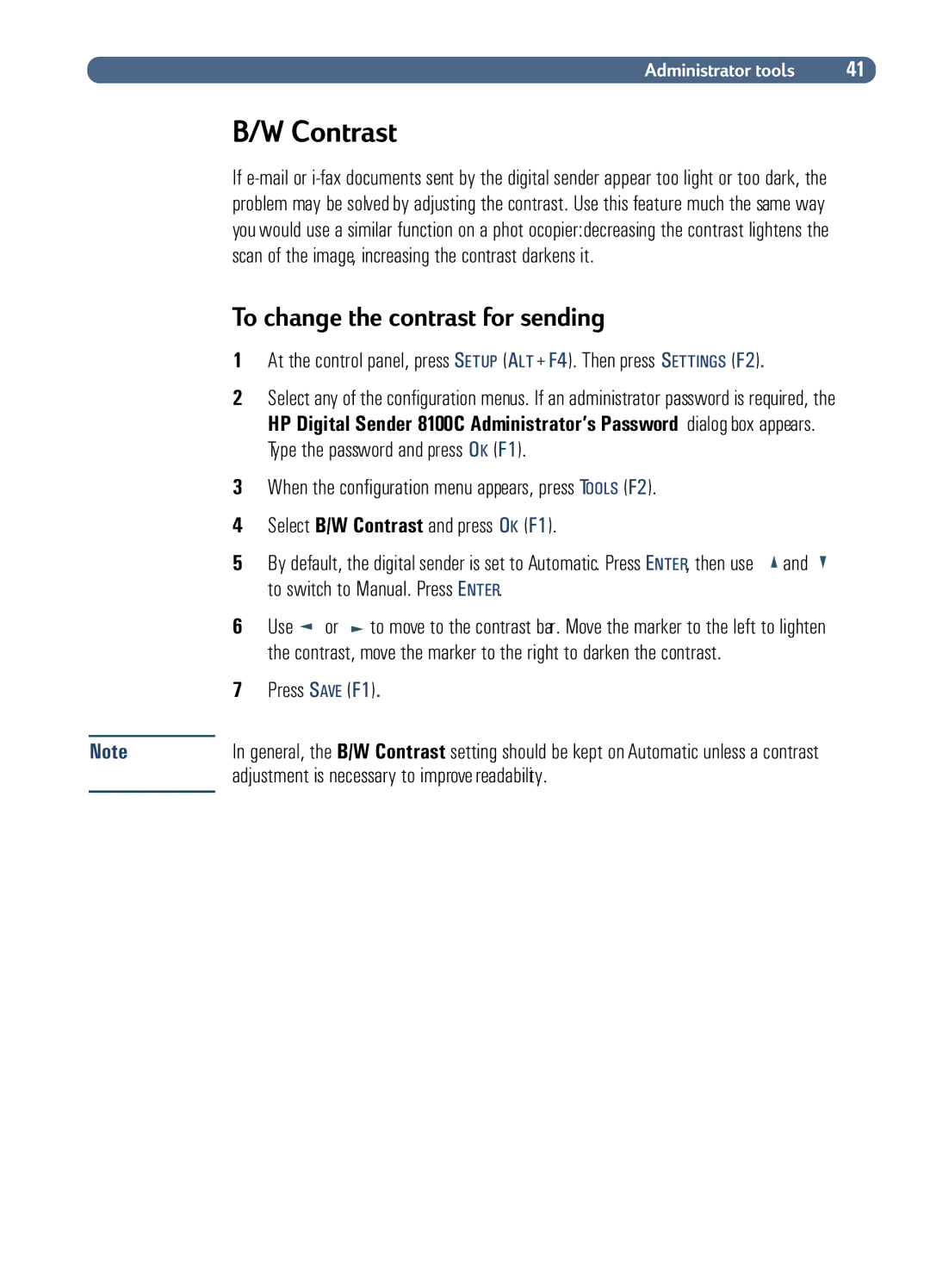 HP Fax Machine Sender manual To switch to Manual. Press E Nter, Adjustment is necessary to improve readability 