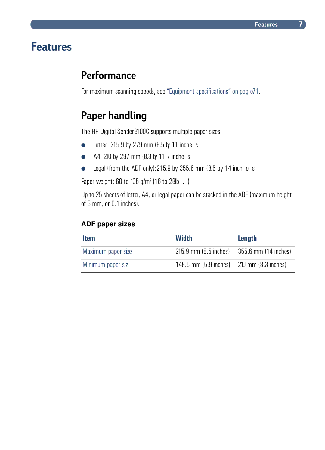 HP Fax Machine Sender manual Width Length, Maximum paper size, Minimum paper siz, 215.9 mm 8.5 inches 355.6 mm 14 inches 