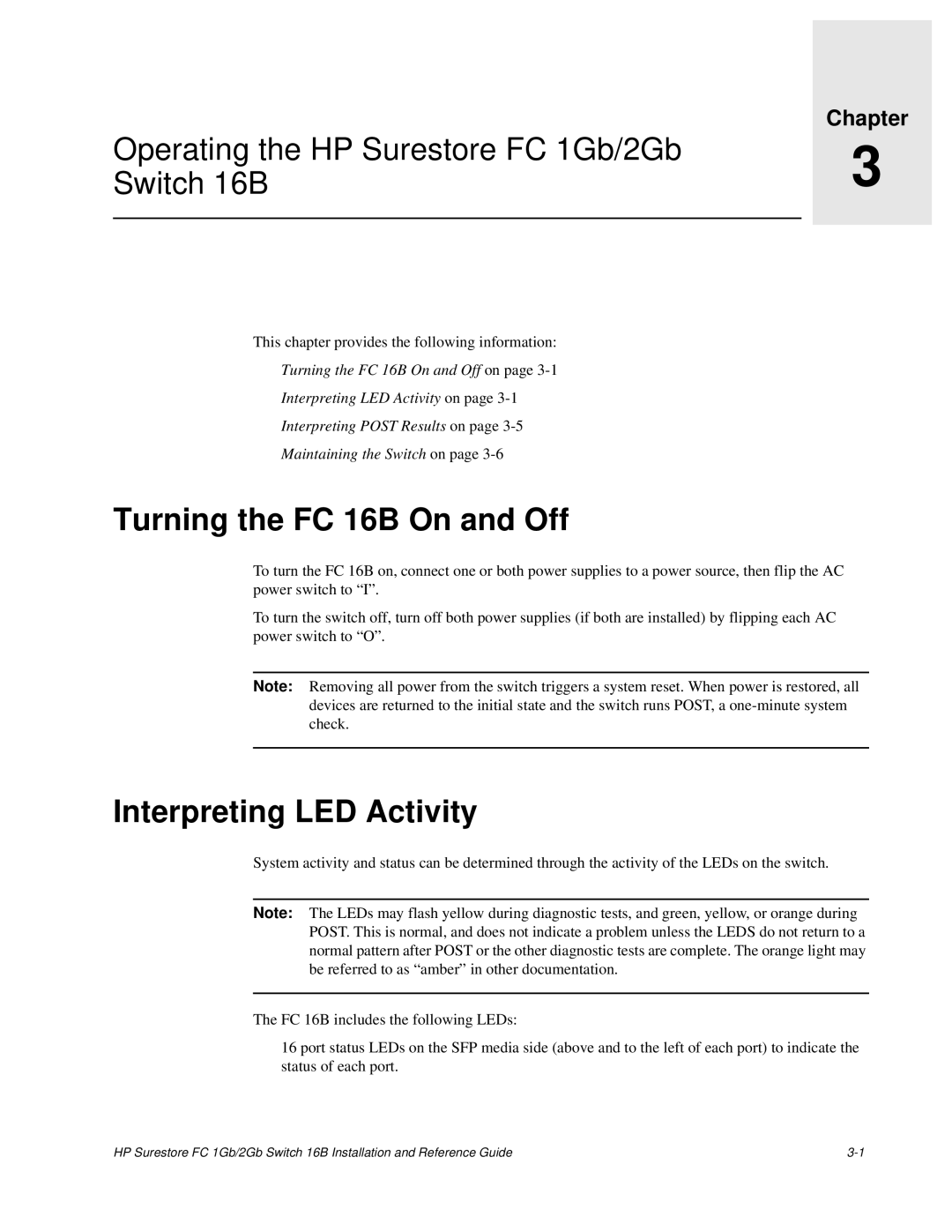 HP FC 1GB/2GB 16B manual Operating the HP Surestore FC 1Gb/2Gb Switch 16B, Turning the FC 16B On and Off 