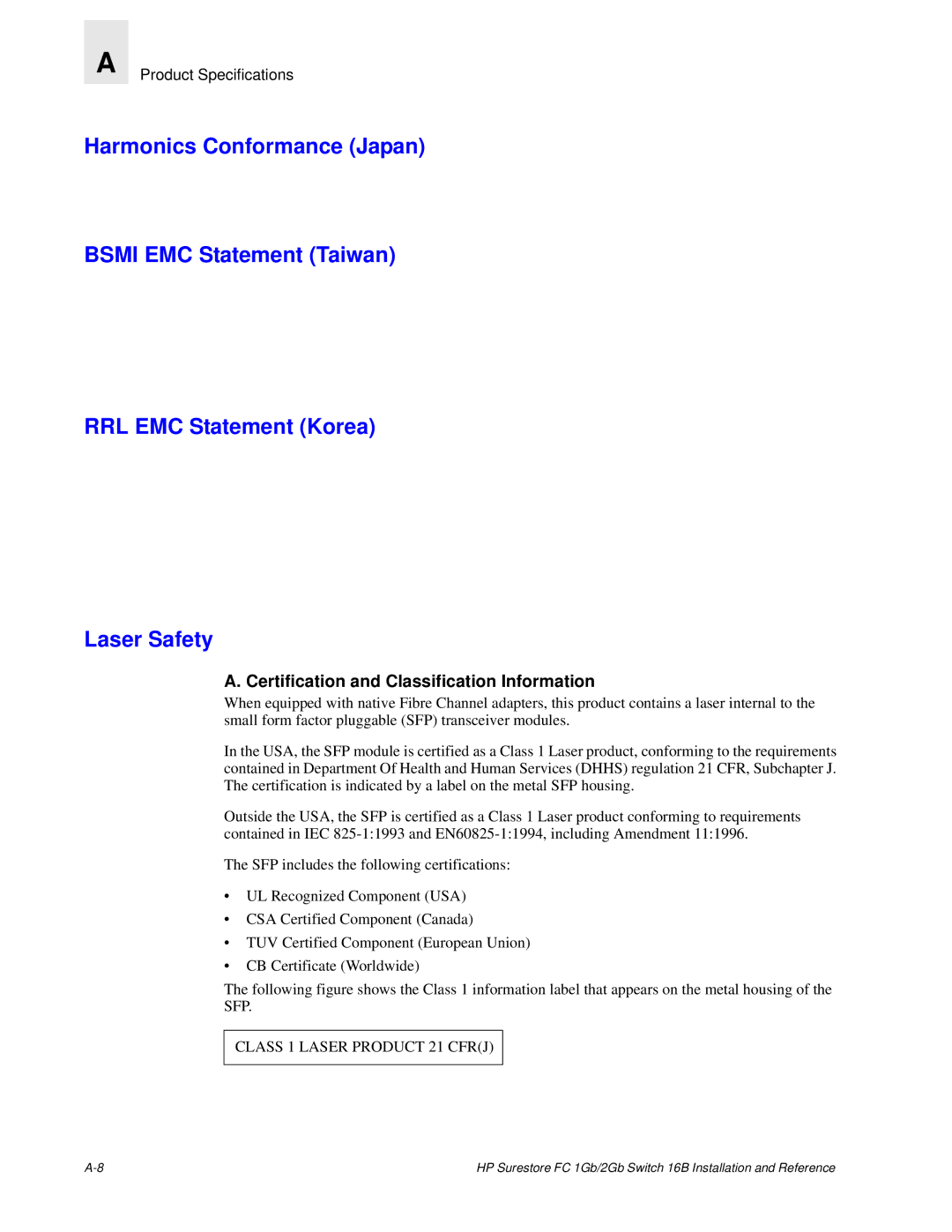 HP FC 1GB/2GB 16B manual Certification and Classification Information 