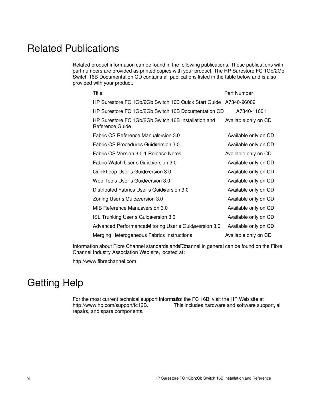 HP FC 1GB/2GB 16B manual Related Publications, Getting Help 