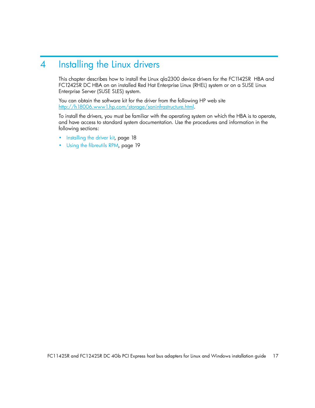 HP FC1142SR, FC1242SR manual Installing the Linux drivers, Installing the driver kit, Using the fibreutils RPM 
