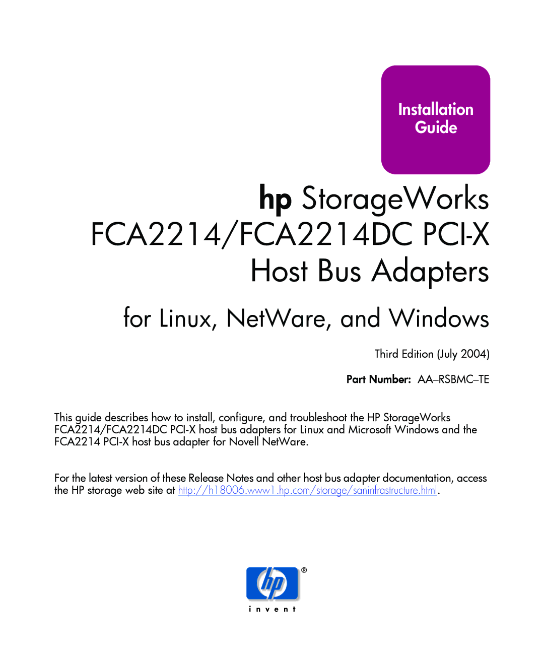 HP FCA2214DC I-X manual Hp StorageWorks FCA2214/FCA2214DC PCI-X Host Bus Adapters, For Linux, NetWare, and Windows 