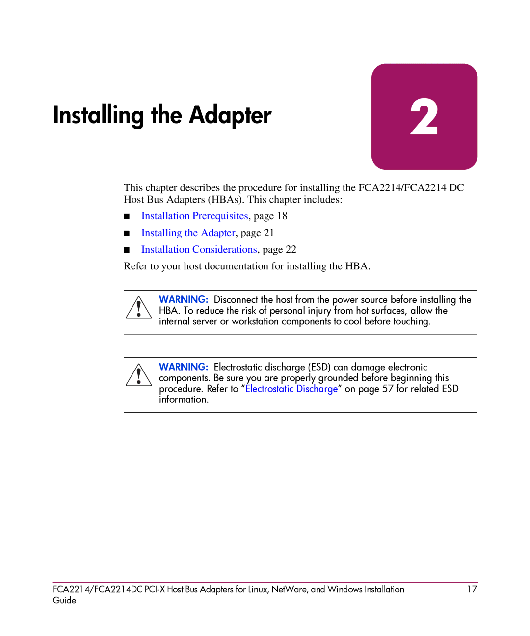 HP FCA2214DC I-X manual Installing the Adapter, Refer to your host documentation for installing the HBA 