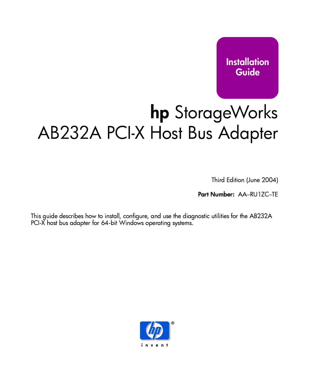 HP FCA2404 AB232A AB232A manual Hp StorageWorks AB232A PCI-X Host Bus Adapter 