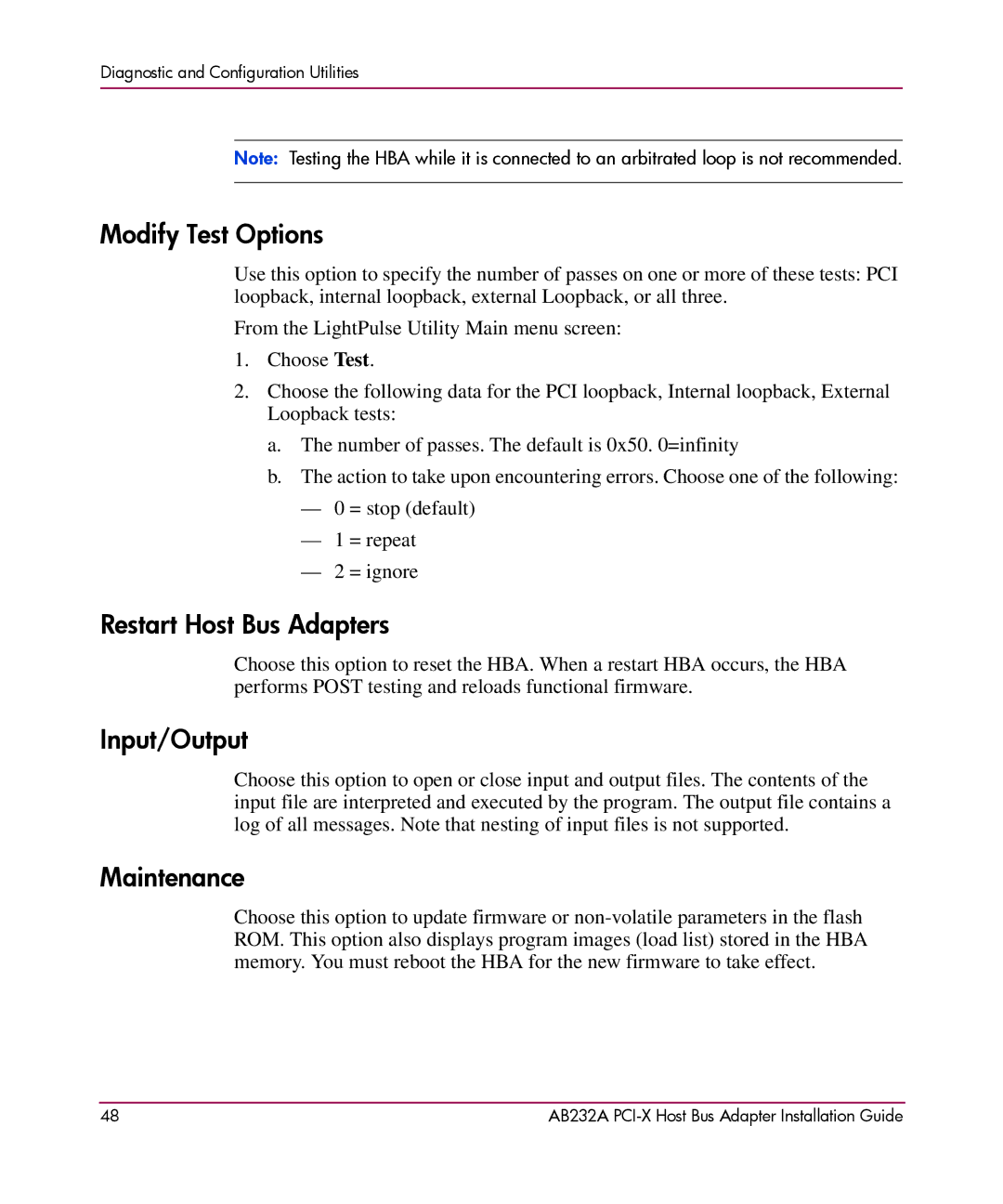 HP FCA2404 AB232A AB232A manual Modify Test Options, Restart Host Bus Adapters, Input/Output, Maintenance 