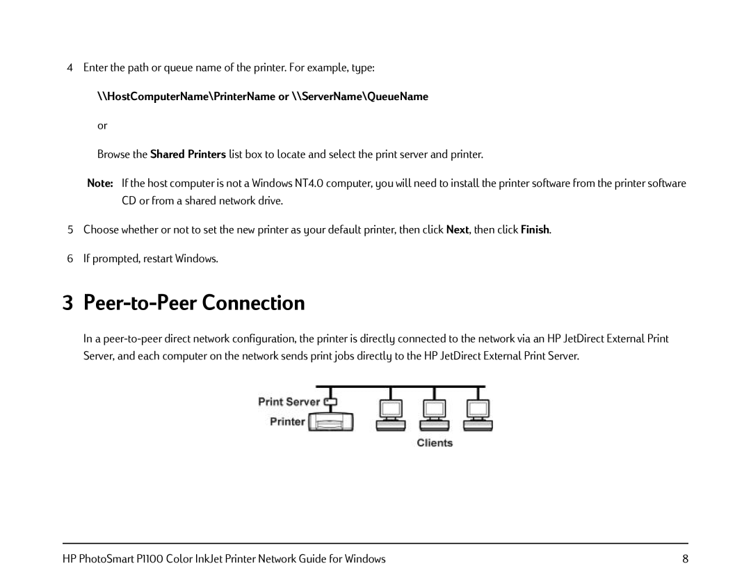 HP FESSIONAL P1100 manual Peer-to-Peer Connection, HostComputerName\PrinterName or \\ServerName\QueueName or 