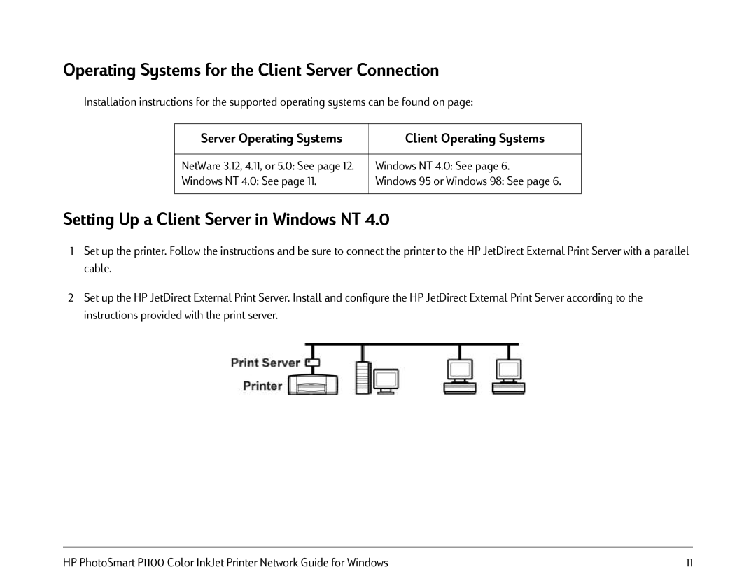 HP FESSIONAL P1100 manual Operating Systems for the Client Server Connection, Setting Up a Client Server in Windows NT 