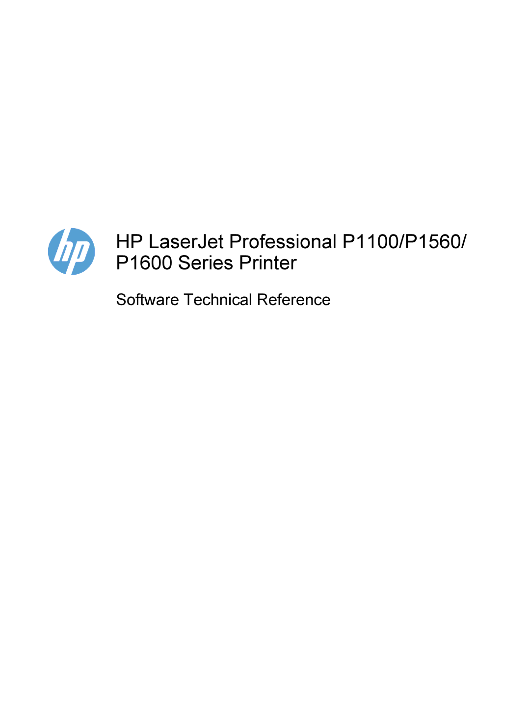 HP FESSIONAL P1560, FESSIONAL P1600 manual HP LaserJet Professional P1100/P1560/ P1600 Series Printer 