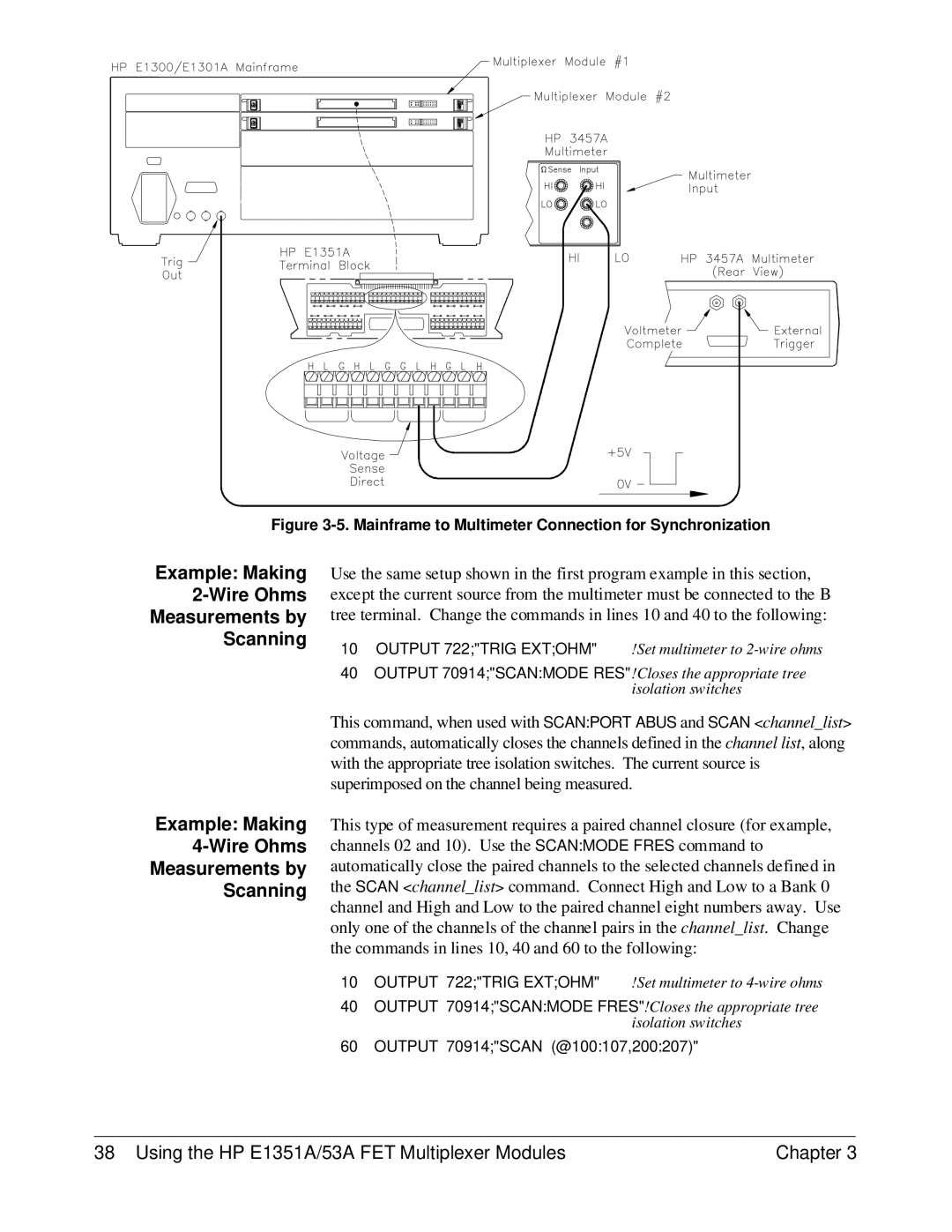 HP FET MULTIPLEXER E1351A/53A manual Example Making 2-Wire Ohms Measurements by Scanning 